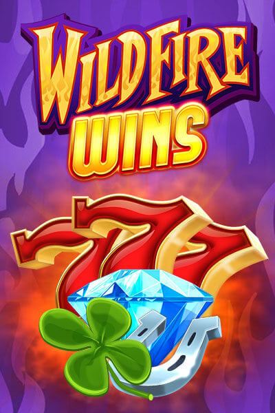 Wildfire Wins